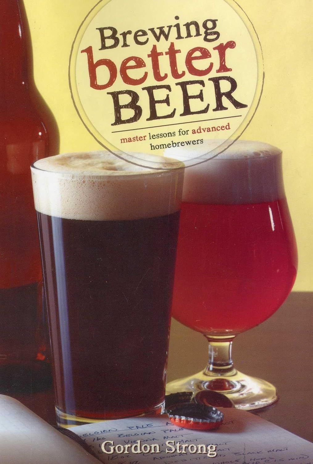 Strong, Gordon. Brewing Better Beer. 2011.