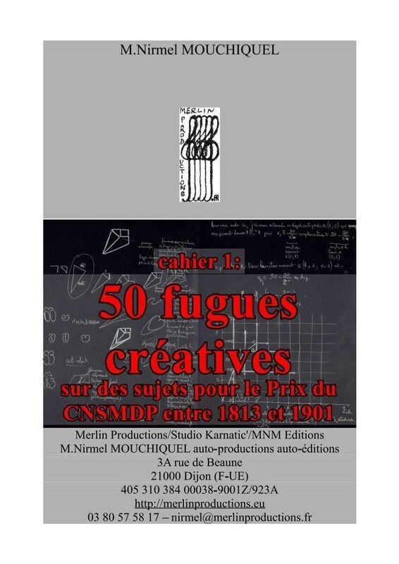 50 fugues créatives sur des sujets de concours du CNSM Paris entre 1813 et 1901