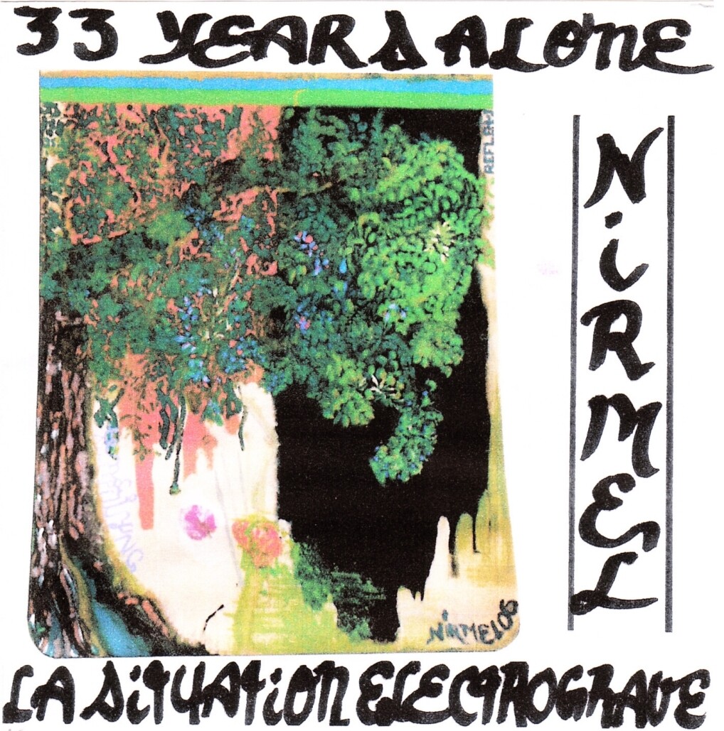 33 years alone/La situation électrograve (double-album)