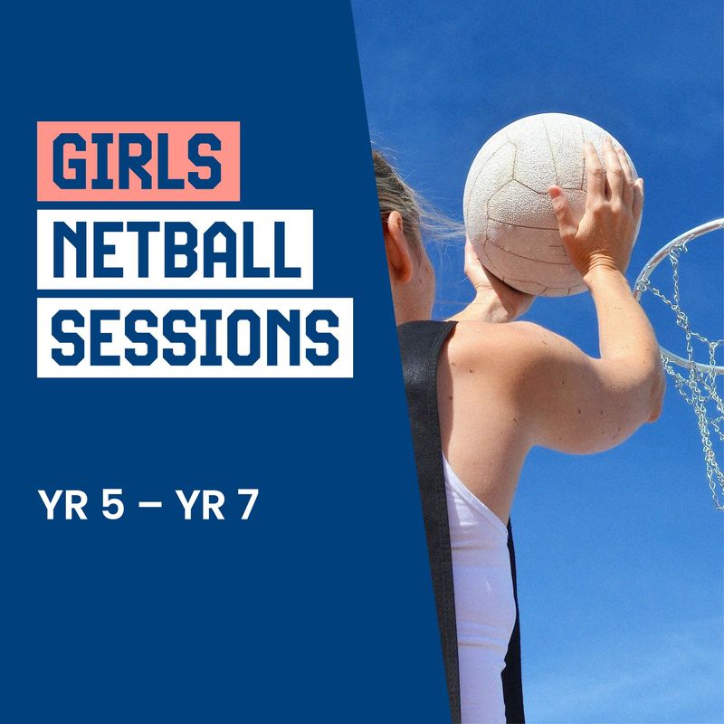 YR5 - YR7 Netball, Sunday 9am - 10am