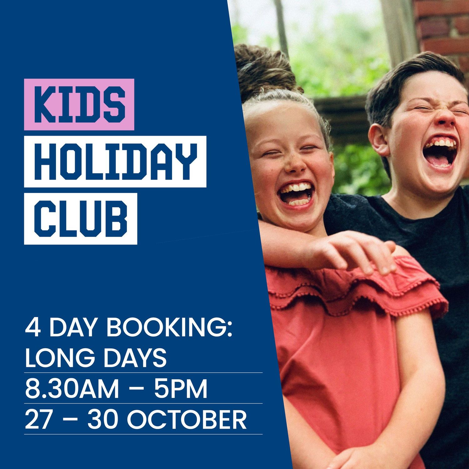 OCTOBER Half Term Holiday Club (4 Day Booking/Long Days)