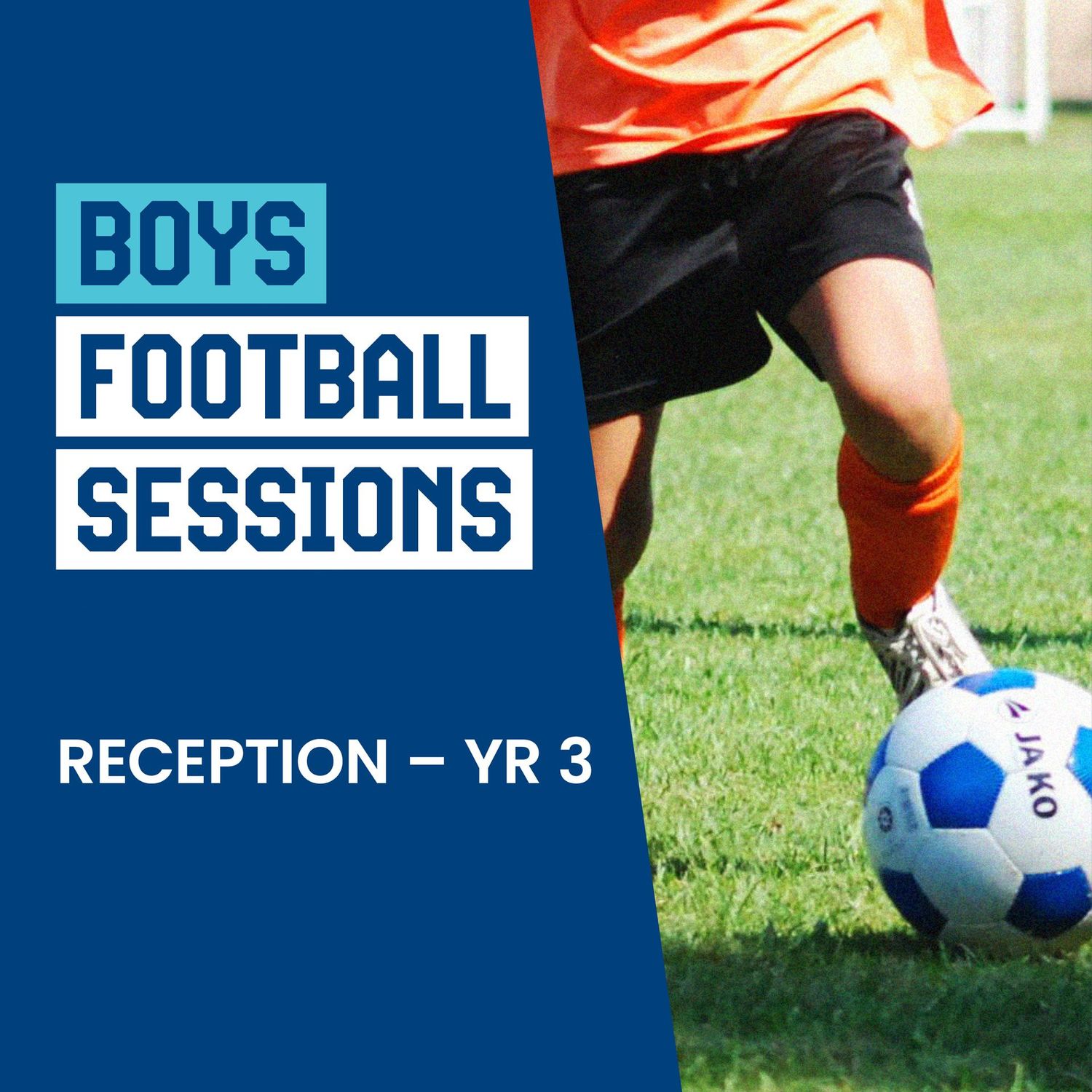 Boys Football (Reception – YR3) Saturday 27th Sept - Saturday 18th Oct