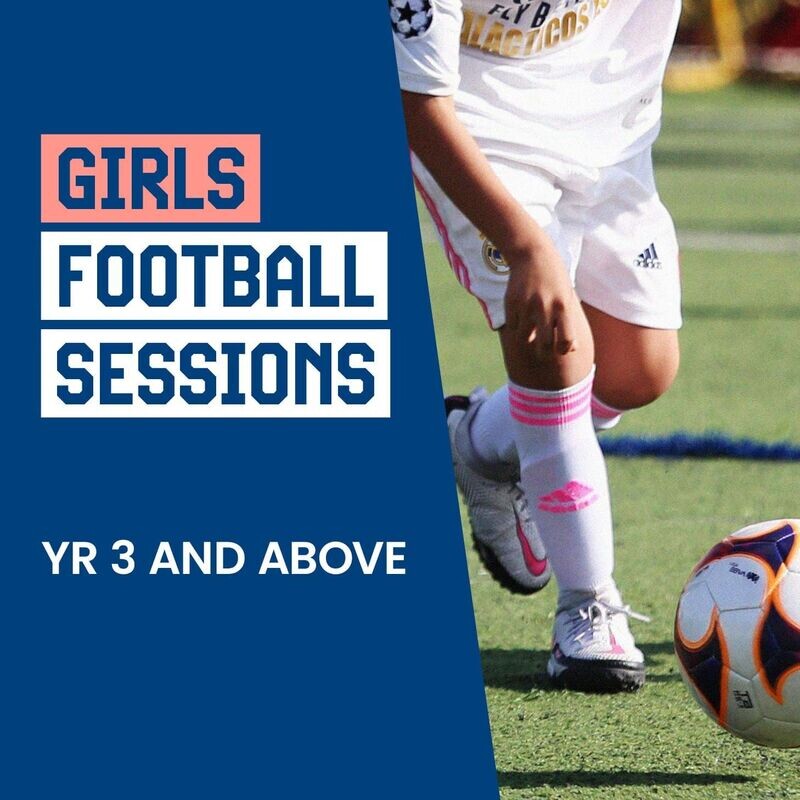 Girls Football (YR3 and above) Saturday 2nd - 23rd May