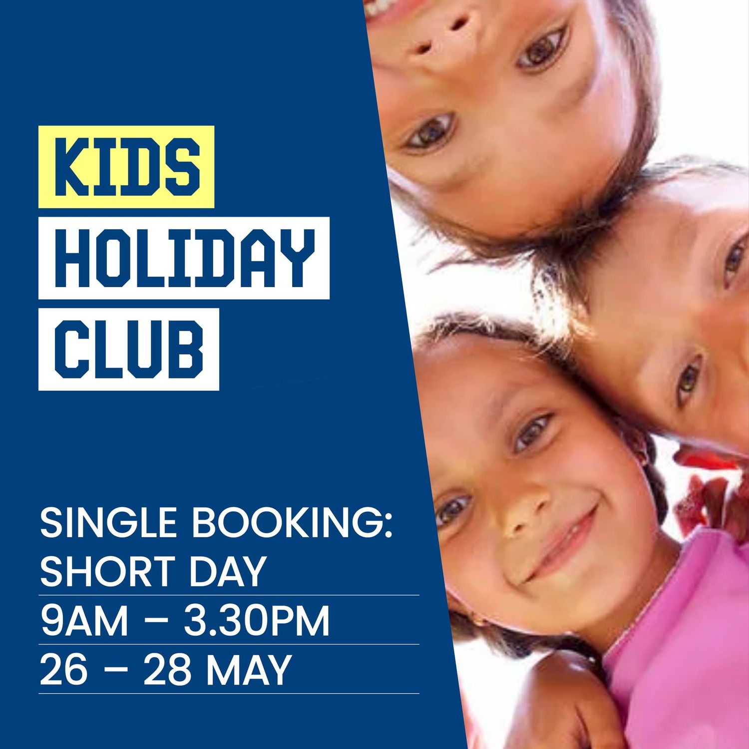 MAY Holiday Club – SHORT DAY