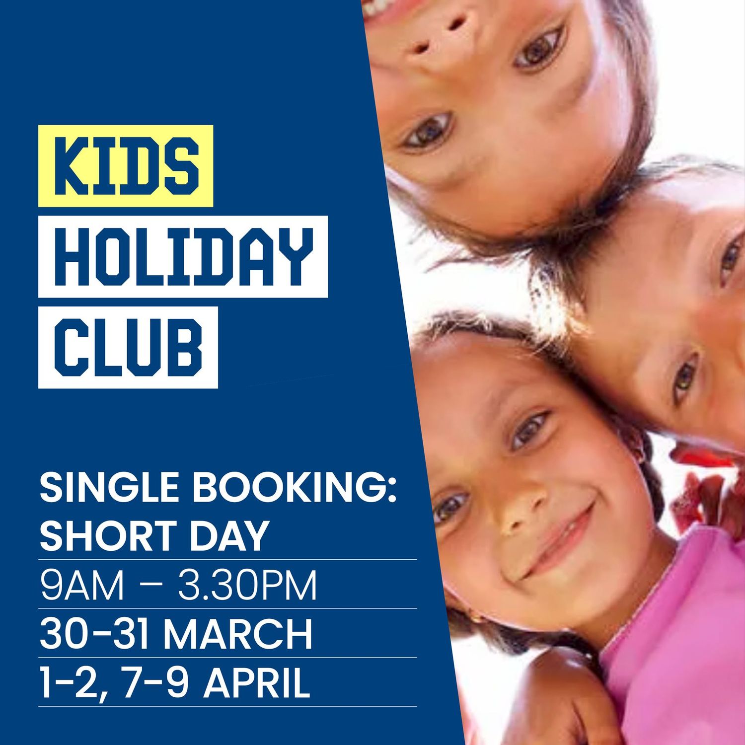 EASTER Holiday Club - SHORT DAY EASTER Holiday Club - SHORT DAY