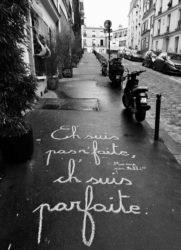 Ch’suis pas r'faite, ch'suis parfaite - 60 X 80 cm limité à 10 exemplaires