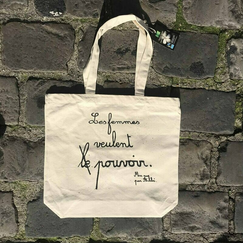 Sac en tissu « « Les femmes veulent (le) pouvoir ». Série limitée 30 ex.