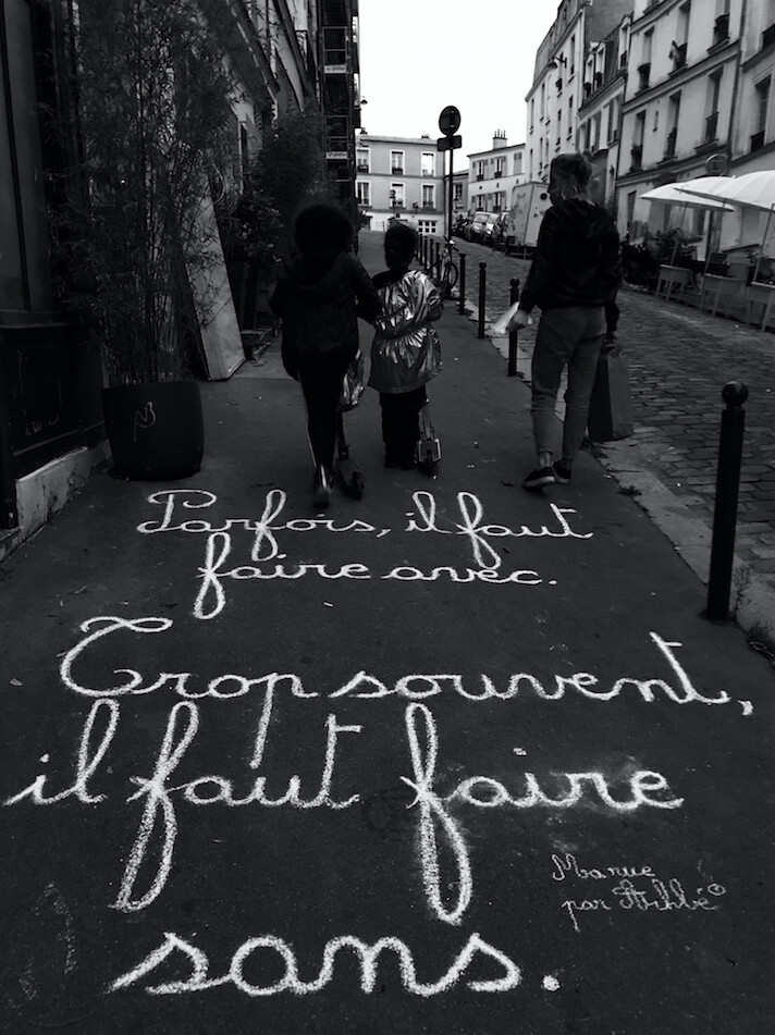Parfois, il faut faire avec. Trop souvent, il faut faire sans - 90 X 120 cm limité à 1 exemplaire
