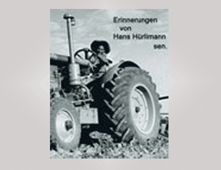 DVD Erinnerungen von Hans Hürlimann sen.