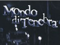 MONDO DI TENEBRA