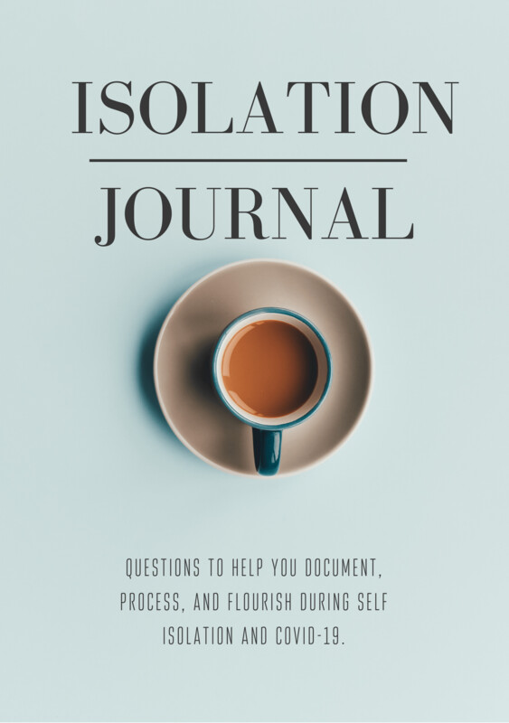 SOLD OUT Isolation Journal (Softcover)