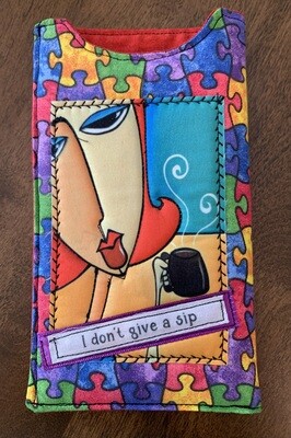 Sunglass Case "I Don't Give a Sip 2"