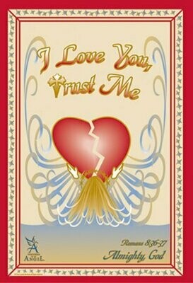 (Special order only)Angel Message Art 12x18 "I LOVE YOU- TRUST ME" Flag w Bracket