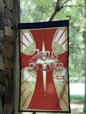 HIS lOVING MAJESTY' COLLECTION JESUS IS LORD 12X20'' FLAG ONLY
