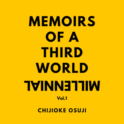 Memoirs of a Third World Millennial (Audiobook)