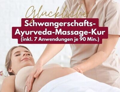 Ayurveda Schwangerschafts-Massage-Kur (mit 7 Anwendungen)