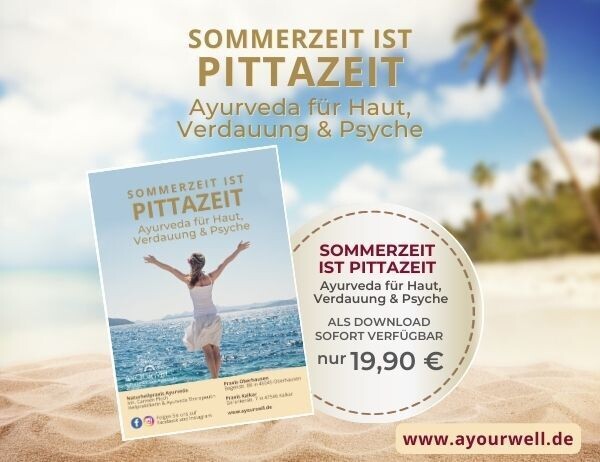 E-Book: Sommerzeit ist Pittazeit! Ayurveda für Haut, Verdauung und Psyche