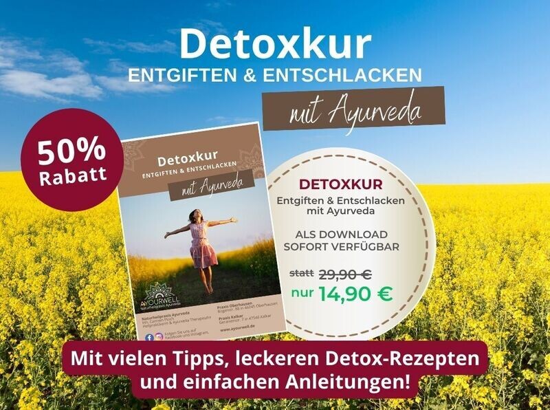 E-Book: Detoxkur - Entgiften & Entschlacken mit Ayurveda E-Book: Detoxkur - Entgiften & Entschlacken mit Ayurveda
