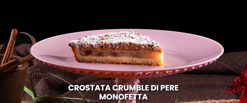 CRUMBLE DI PERE - SENZA GLUTINE E SENZA LATTOSIO
