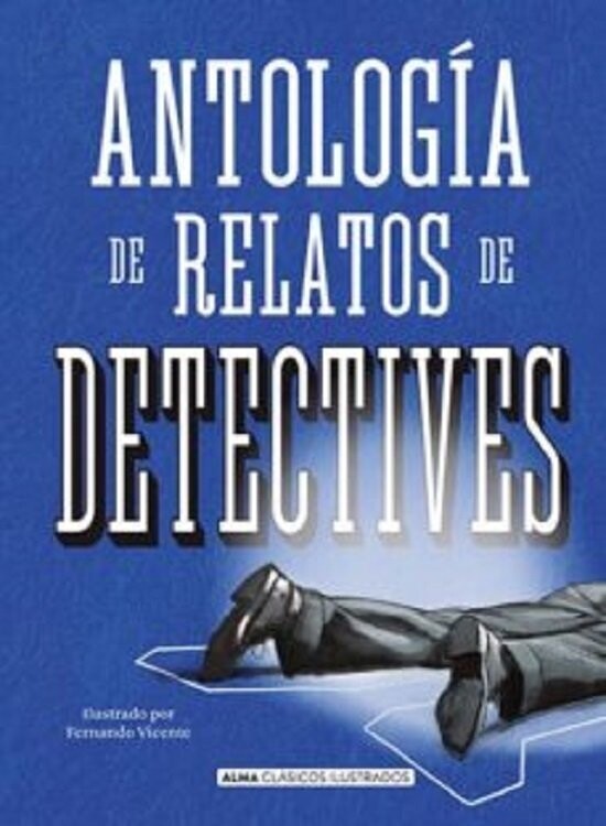 ANTOLOGIA DE RELATOS DE DETECTIVES / PD.