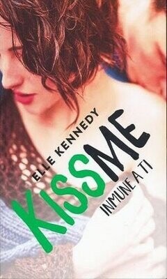 Kiss Me 3 / Inmune A Ti