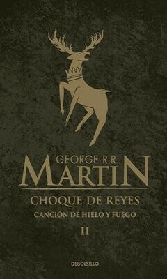 Choque De Reyes / Canción De Hielo Y Fuego / Vol. 2