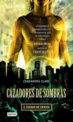 Ciudad De Ceniza / Cazadores De Sombras / Vol. 2
