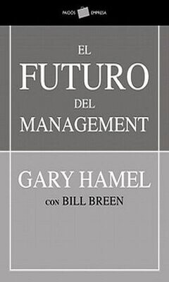 Futuro Del Management, El