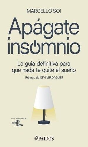 Apágate, Insomnio