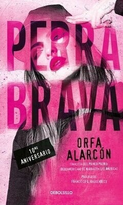 Perra Brava (Edición 10 Aniversario)