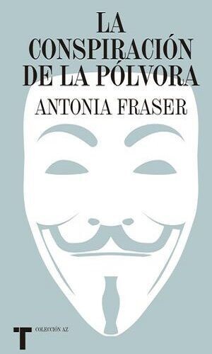 La Conspiración De La Pólvora