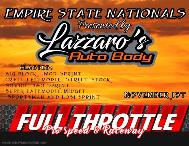 Empire State Nationals Presented By Lazzaro’s Autobody Saturday November 1st