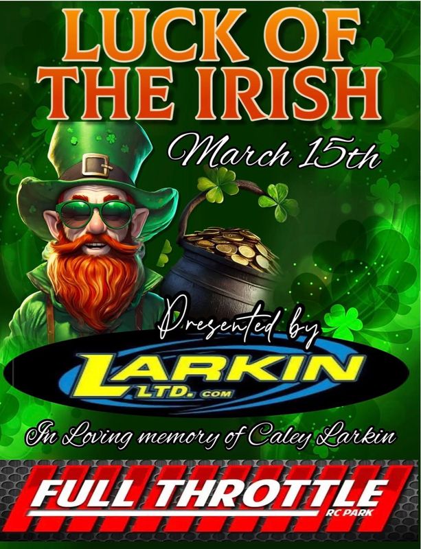 Sunday March 15th Luck Of The Irish Presented By Larkin Ltd In Memory Of Caley Larkin