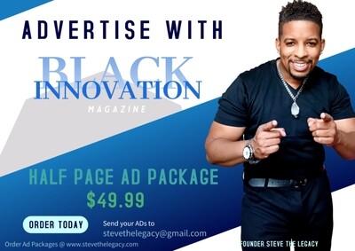 Black Innovation Magazine Half Page AD PACKAGE 