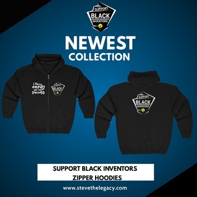 Support Black Inventors Zipper Hoodies!