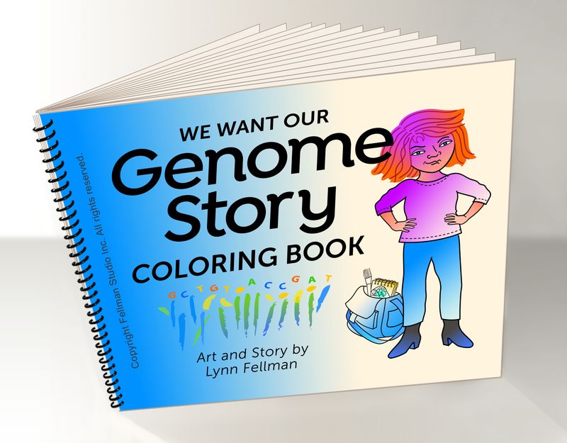 &quot;We Want Our Genome Story&quot; Coloring Book