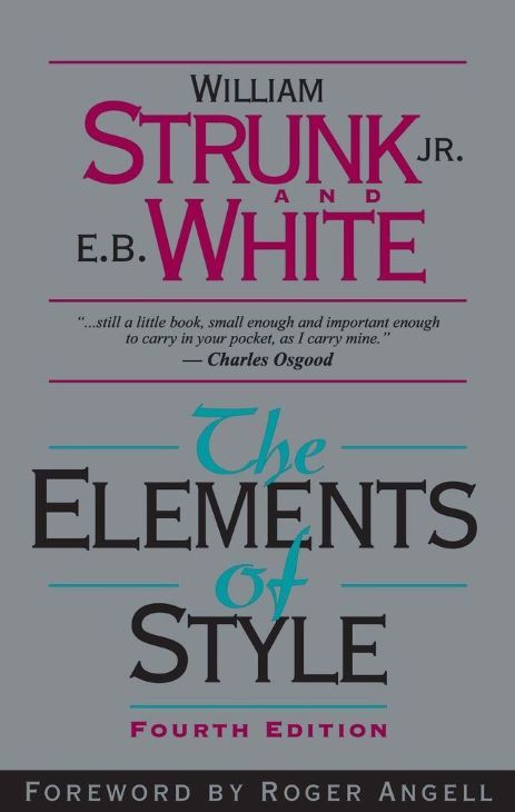 The Elements of Style, 4th Ed.