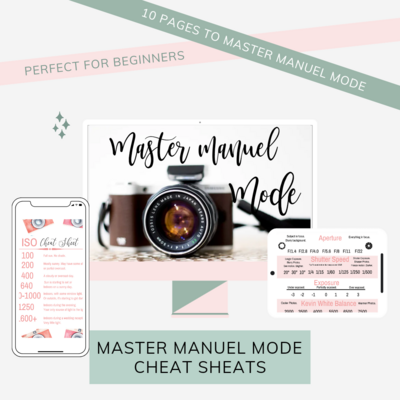 Mastering Manuel Mode- Digital Download Mastering Manuel Mode- Digital Download
