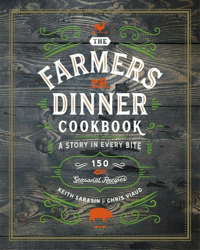 Farmers Dinner Cookbook