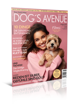 Dog´s Avenue 6.2023 (Print, Einzelheft) Dog´s Avenue 6.2023 (Print, Einzelheft)