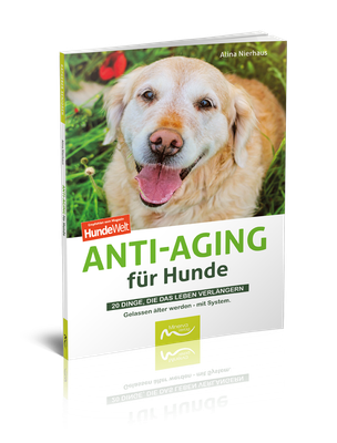 Anti-Aging für Hunde (Print,Buch)