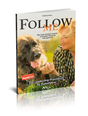 Follow me - Das Leadership-Praxisbuch für Rudelführer (Print,Buch)