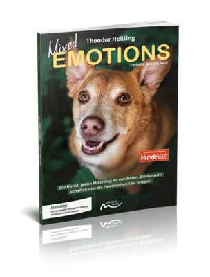 Mixed Emotions - Unsere Mischlinge (Print,Buch) Mixed Emotions - Unsere Mischlinge (Print,Buch)