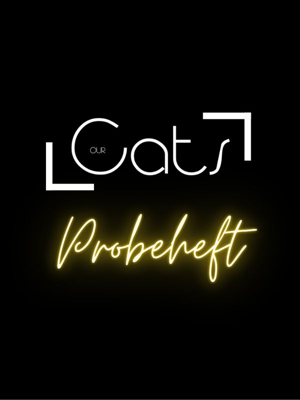 Probeheft Our Cats (Print, Einzelheft)