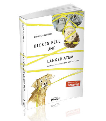 Dickes Fell und langer Atem (Print, Buch) Dickes Fell und langer Atem (Print, Buch)