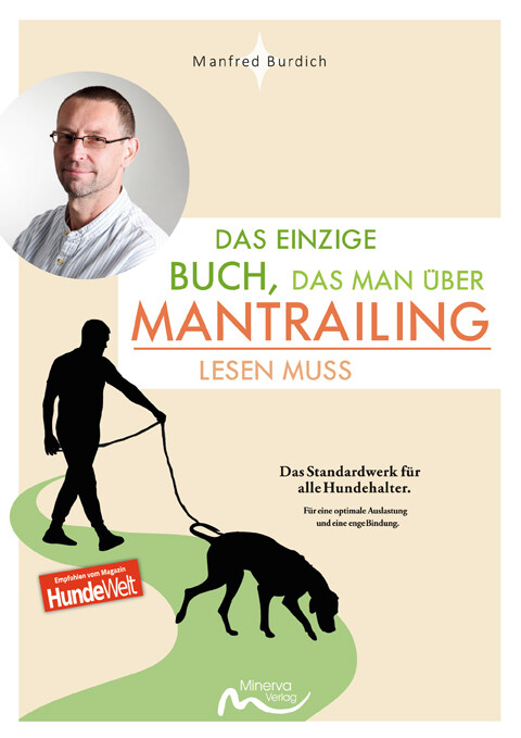 Das einzige Buch, das man über Mantrailing lesen muss (Print, Buch)