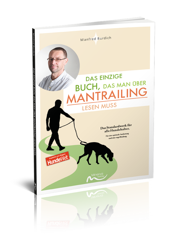 Das einzige Buch, das man über Mantrailing lesen muss (Print, Buch)