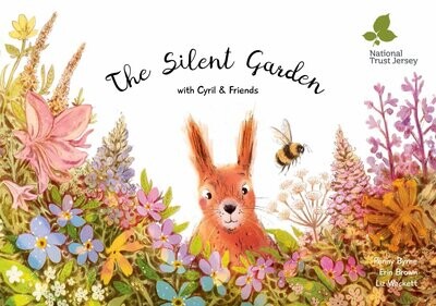 The Silent Garden with Cyril Squirrel & Friends on behalf of National Trust, Jersey