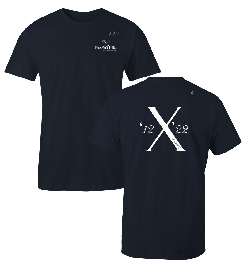 &quot;The Good Life&quot; 10 Year Anniversary Tee