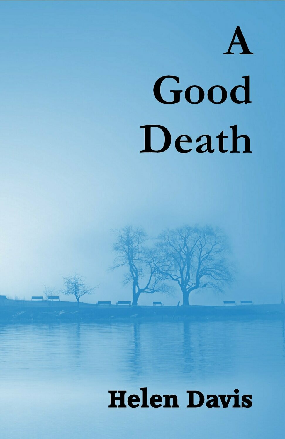 A Good Death